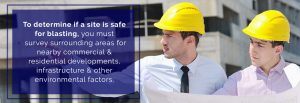 Is a site safe for blasting