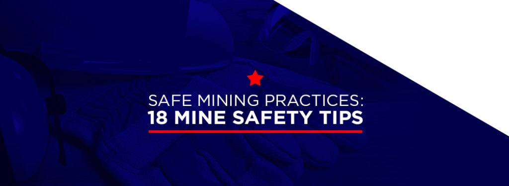 18 mine safety tips